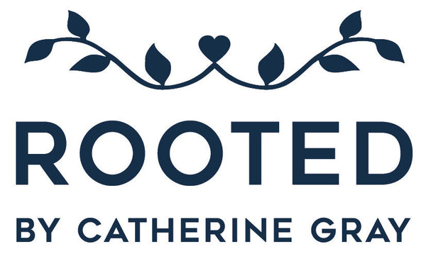 Rooted by Catherine Gray